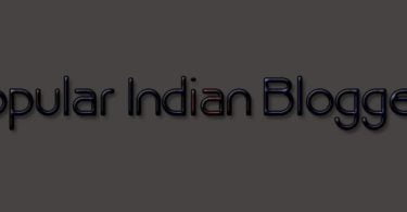 popular indian bloggers, popular indian blogs, top indian bloggers earning, top indian tech bloggers, top indian bloggers 2015, blogger network, indiblogger, best blogs to read, top blogs to read,