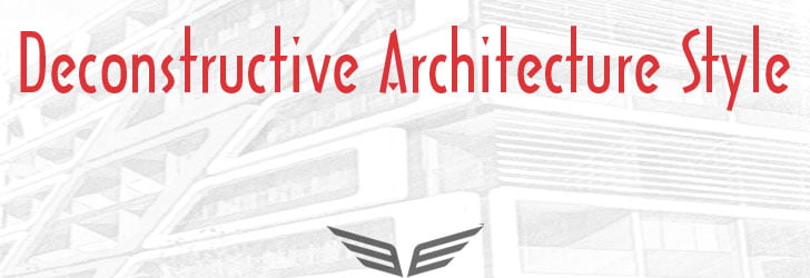 deconstructive architecture style, deconstructivism, deconstruction, Deconstructive Architecture Style, deconstructivism philosophy, deconstructivism zaha hadid, deconstruction theory, deconstructivism concept, deconstructivism examples, deconstructivism architecture, deconstruction architecture concept, deconstructivism interior design characteristics, deconstructivism characteristics, deconstruction interior design style, deconstruction examples, deconstruction philosophy,