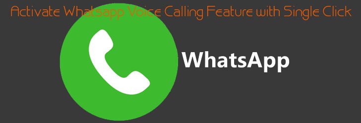 Activate Whatsapp Voice Calling,