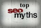 seo myths and facts, common google seo myths, summary of seo myths, Understanding SEO, top 10 seo myths, SEO Myths and Mistakes,
