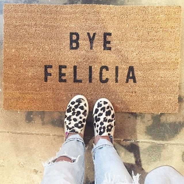 bye bye door mat message