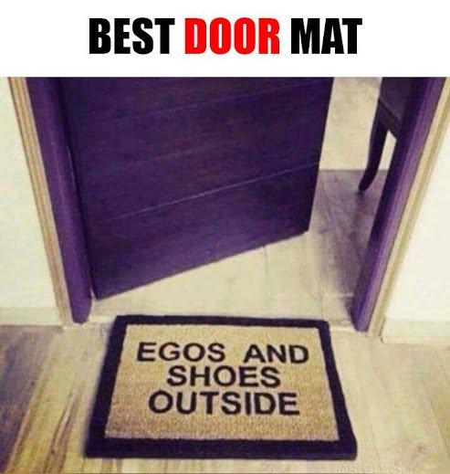 egos and shoes outside on funny tagline on door mat