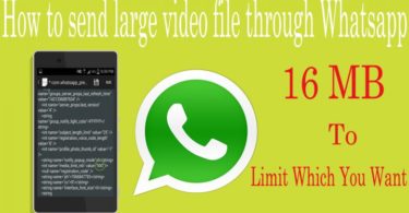 Send Large Files On Whatsapp, How To Send 1Gb Files On Whatsapp Apps,