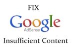 Google AdSense Disapproved Insufficient Content,