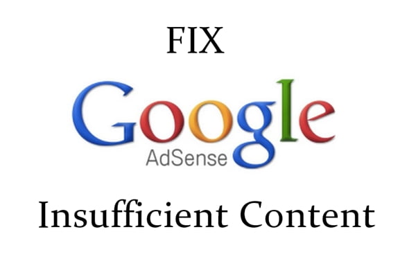 Google AdSense Disapproved Insufficient Content,