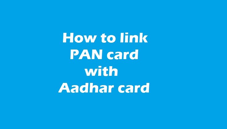 Link pan card with Aadhar,