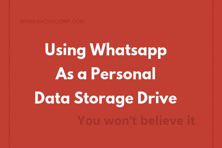 Using WhatsApp as a Personal Data Storage, how to use whatsapp as a private store, store private data on whatsapp, whatsapp as a storage drive, whatsapp tricks, personal store on whatsapp, does whatsapp store messages on its server, whatsapp tricks online, whatsapp cheats android, whatsapp tricks android, whatsapp tricks and cheats, whatsapp settings on android, whatsapp setting download, is whatsapp safe to use, what is whatsapp for, download whatsapp for my phone, whatsapp backend technology,