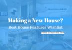 house features, house features wishlist, house amenities list, best house features, best new home features, real estate amenities list, characteristic of a house, house features that add value, wish list for house hunting, dream house wish list,