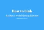 link aadhaar card with driving licence, link aadhaar with driving licence, link driving licence with aadhaar number, aadhaar with driving licence, aadhaar card updates,