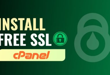How To Install Free SSL Certificate Using CPanel KADVACORP