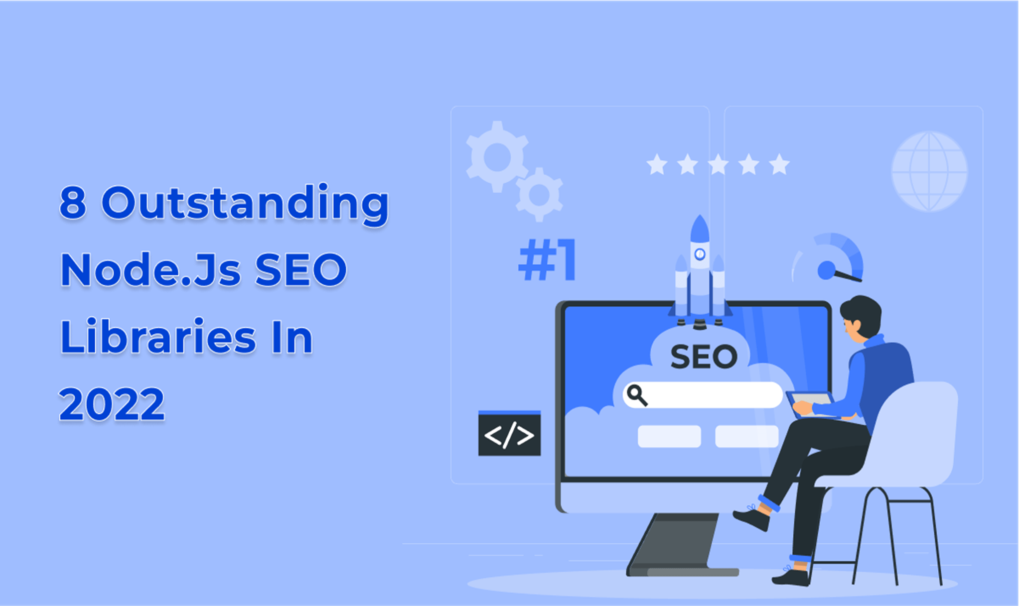 Informative Node.js SEO Libraries In 2022 - Kadva Corp