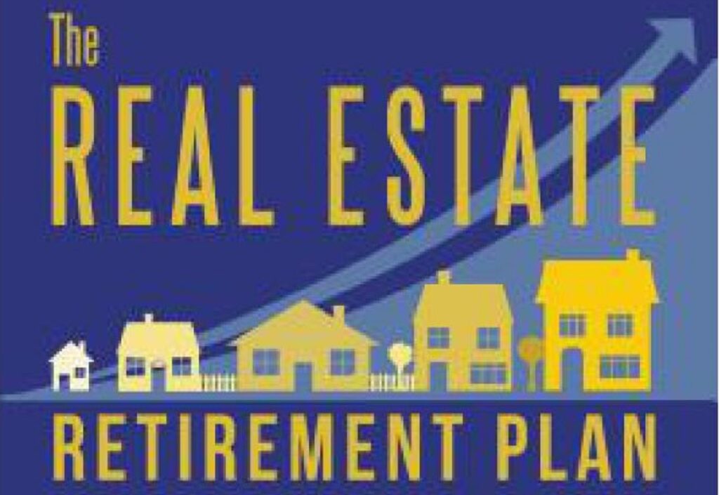 Real Estate for Retirement Planning, Financial freedom,