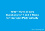 Truth or Dare Questions,