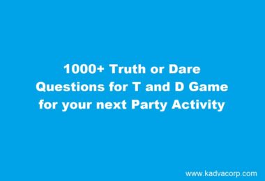 Truth or Dare Questions,