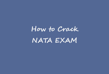 TIPS FOR HOW TO CRACK NATA EXAM,