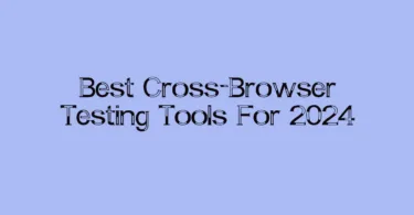 Cross-Browser Testing,